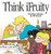 Think iFruity By Bill Amend - Paperback