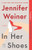 In Her Shoes By Jennifer Weiner - Paperback In Her Shoes By Jennifer Weiner - Paperback