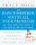 The Baby Whisperer Solves All Your Problems: Sleeping, Feeding, and Behavior--Beyond the Basics from Infancy Through Toddlerhood By Tracy Hogg - Paperback