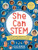 She Can Stem: 50 Trailblazing Women in Science from Ancient History to Today - Includes Hands-On Activities Exploring Science, Technology, Engineering By Liz Lee Heinecke - Hardcover