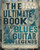 The Ultimate Book of Blues Guitar Legends: The Players and Guitars That Shaped the Music By Pete Prown - Hardcover