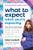 What to Expect When You're Expecting: (Updated in 2024) By Heidi Murkoff - Paperback
