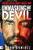 Unmasking the Devil: Strategies to Defeat Eternity's Greatest Enemy By John Ramirez - Paperback
