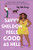Savvy Sheldon Feels Good as Hell PB By Taj McCoy - Paperback