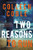 Two Reasons to Run By Colleen Coble - Paperback