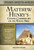 Matthew Henry's Concise Commentary on the Whole Bible: His Classic Writings. His Study Outlines. Pure and Simple...Matthew Henry By Matthew Henry - Hardcover