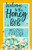 Welcome to the Honey B&b By Melody Carlson - Paperback