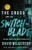The Cross and the Switchblade: The True Story of One Man's Fearless Faith By David Wilkerson - Paperback