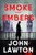 Smoke and Embers: An Inspector Troy Novel By John Lawton - Hardcover