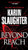 Beyond Reach By Karin Slaughter - Mass Market Paperbound