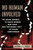 No Human Involved: The Serial Murder of Black Women and Girls and the Deadly Cost of Police Indifference By Cheryl L. Neely - Hardcover
