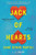 Jack of Hearts (and Other Parts) By L. C. Rosen - Paperback