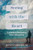 Seeing with the Heart: A Guide to Navigating Life's Adventures By Kevin O'Brien - Paperback