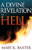 A Divine Revelation of Hell By Mary K. Baxter - Paperback A Divine Revelation of Hell By Mary K. Baxter - Paperback