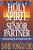 Holy Spirit, My Senior Partner: Understanding the Holy Spirit and His Gifts By David Yonggi Cho - Paperback