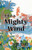 Like a Mighty Wind By Mel Tari - Paperback