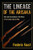 The Lineage of the Arisaka: Facts and Circumstance in the History of the Arisaka Family of Rifles By Frederic Faust - Paperback