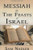 Messiah in the Feasts of Israel By Sam Nadler - Paperback