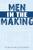 Men in the Making By Kyle Butt - Paperback