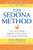 The Sedona Method: Your Key to Lasting Happiness, Success, Peace, and Emotional Well-Being By Hale Dwoskin - Paperback