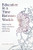 Education in a Time Between Worlds: Essays on the Future of Schools, Technology, and Society By Zachary Stein - Paperback