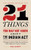 21 Things You May Not Know About the Indian Act: Helping Canadians Make Reconciliation with Indigenous Peoples a Reality By Bob Joseph - Paperback