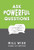 Ask Powerful Questions: Create Conversations That Matter By Will Wise - Hardcover