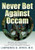Never Bet Against Occam: Mast Cell Activation Disease and the Modern Epidemics of Chronic Illness and Medical Complexity By Kristi Posival - Paperback