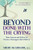 Beyond Done With The Crying: More Answers and Advice for Parents of Estranged Adult Children By Sheri McGregor - Paperback