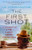 The First Shot - A Prequel to The Last Mrs. Parrish By LIV Constantine - Paperback