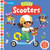 Busy Scooters: Push Pull Slide By Campbell Books - Board Books
