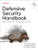 Defensive Security Handbook: Best Practices for Securing Infrastructure By Amanda Berlin - Paperback