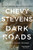 Dark Roads By Chevy Stevens - Paperback