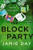 The Block Party By Jamie Day - Hardcover