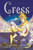 Cress: Book Three of the Lunar Chronicles By Marissa Meyer - Paperback