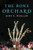 The Bone Orchard By Sara A. Mueller - Paperback