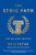 The Stoic Path: The Golden Sayings By Epictetus - Paperback
