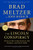 The Lincoln Conspiracy: The Secret Plot to Kill America's 16th President--And Why It Failed By Brad Meltzer - Paperback