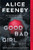 Good Bad Girl By Alice Feeney - Paperback Good Bad Girl By Alice Feeney - Paperback