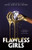 Flawless Girls By Anna-Marie McLemore - Hardcover