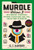 Murdle: Volume 3: 100 Elementary to Impossible Mysteries to Solve Using Logic, Skill, and the Power of Deduction By G. T. Karber - Paperback Murdle: Volume 3: 100 Elementary to Impossible Mysteries to Solve Using Logic, Skill, and the Power of Deduction By G. T. Karber - Paperback
