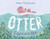 Otter Carries on By Maya Tatsukawa - Hardcover
