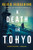 A Death in Tokyo: A Mystery By Keigo Higashino - Paperback