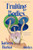 Fruiting Bodies: Stories By Kathryn Harlan - Paperback