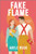 Fake Flame: A Spicy Fake Dating Firefighter Romance By Adele Buck - Paperback