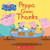 Peppa Gives Thanks By Meredith Rusu - Paperback