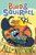 Bird & Squirrel All or Nothing: A Graphic Novel (Bird & Squirrel #6): Volume 6 By James Burks - Paperback