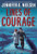 Lines of Courage By Jennifer A. Nielsen - Paperback