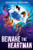Beware the Heartman By Shakirah Bourne - Hardcover