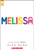Melissa (Previously Published as George) By Alex Gino - Paperback